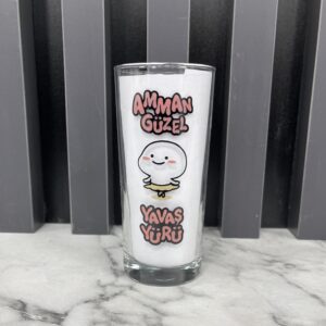 Motiv Trinkglas "Amman güzel yavas yürü"