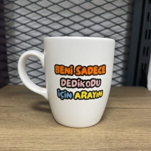 Motiv Tasse “Beni sadece...”
